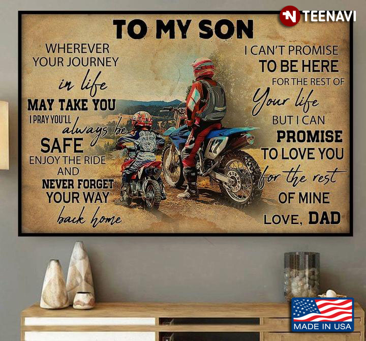 Vintage Motorcycle Racer Dad & Son With Motorcycles To My Son Wherever Your Journey In Life May Take You