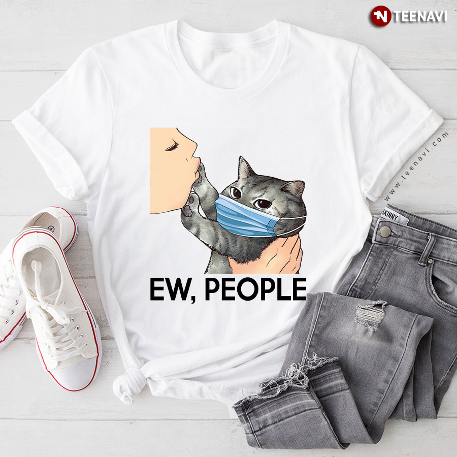 Masked Cat Ew People T-Shirt