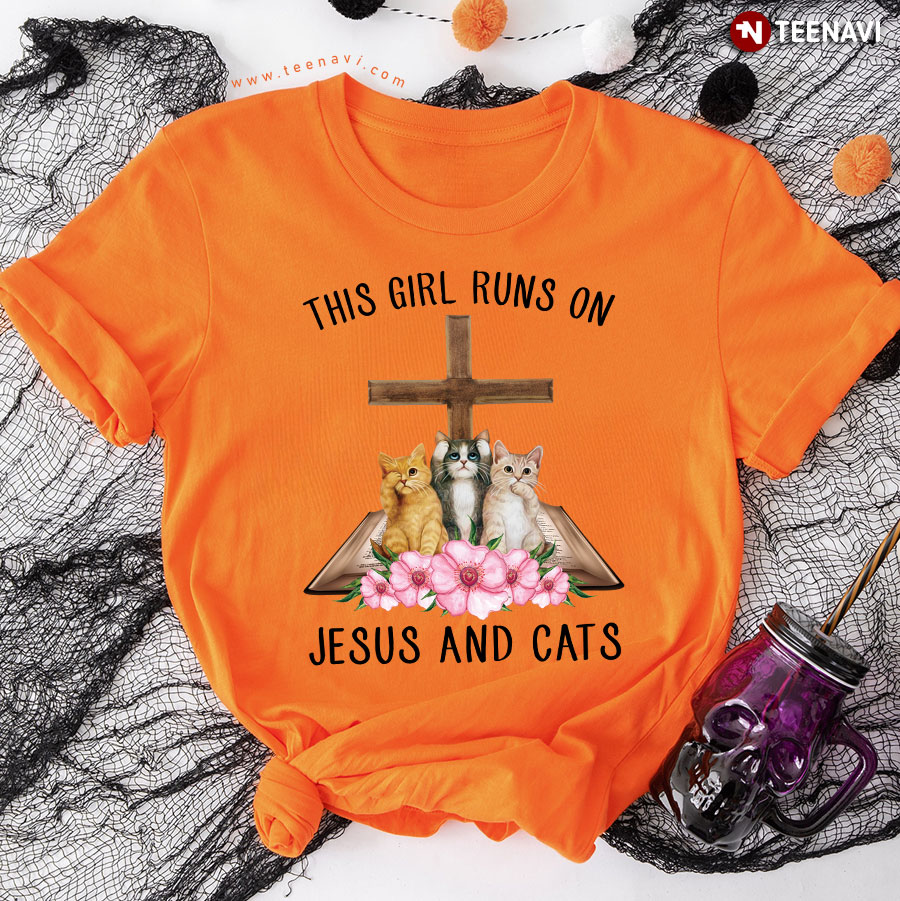 Bible Christian Cross The Girl Runs On Jesus And Cats T-Shirt