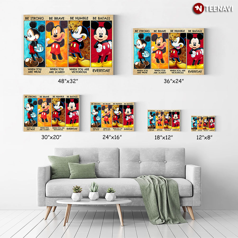 Colourful Mickey Mouse Be Strong When You Are Weak Be Brave When You Are Scared