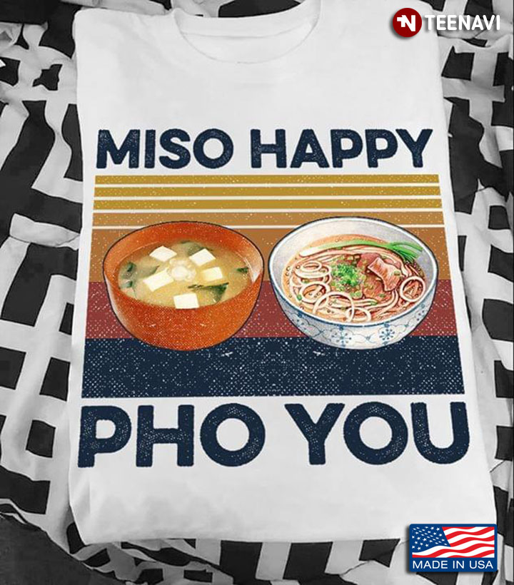 Miso Happy Pho You Vietnamese Food  Vintage