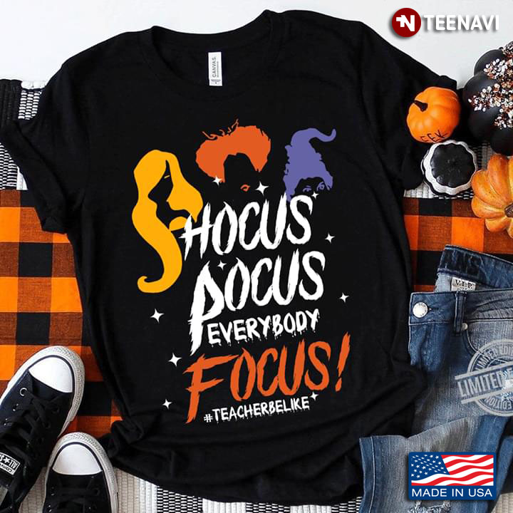 Hocus Pocus Everybody Focus #Teacherbelike