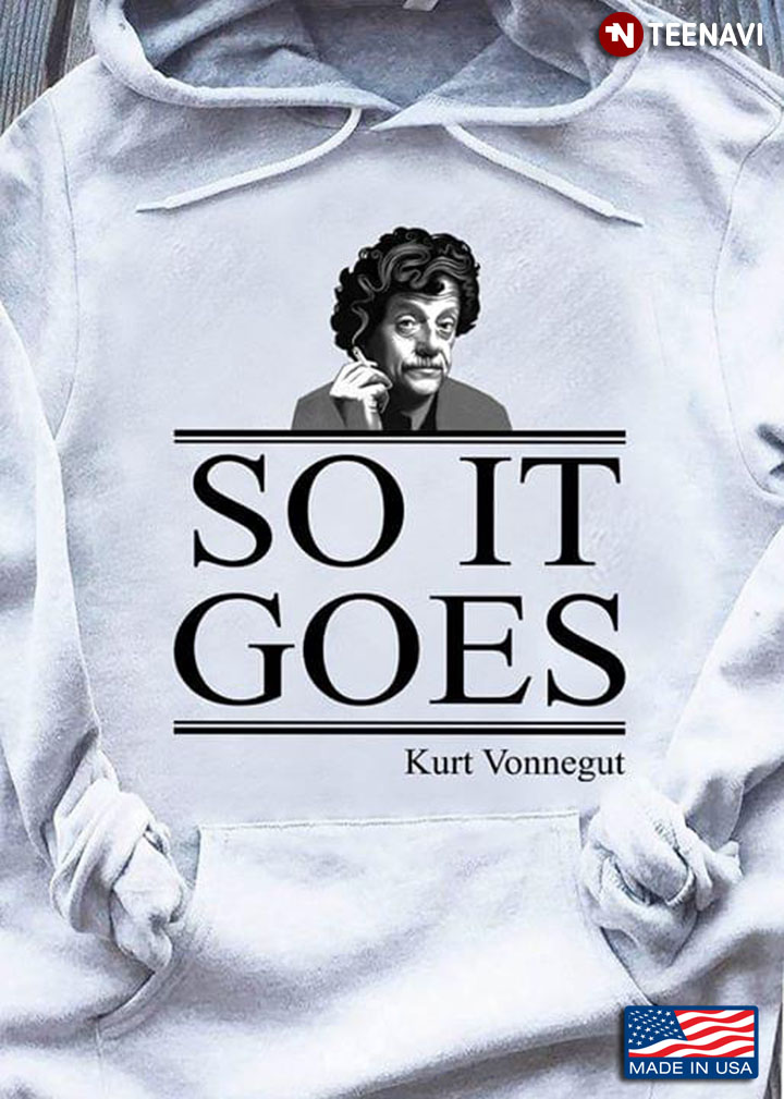 So It Goes Kurt Vonnegut