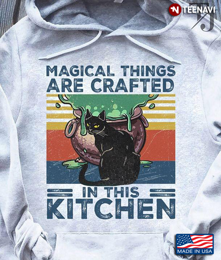 Black Cat Magical Things Are Crafted In This Kitchen Halloween