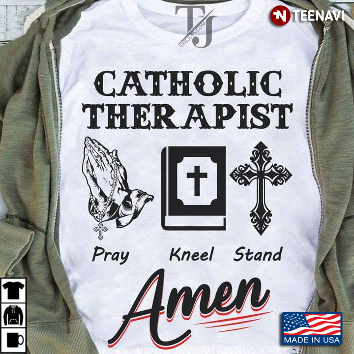 Bible Catholic Therapist Pray Kneel Stand Amen