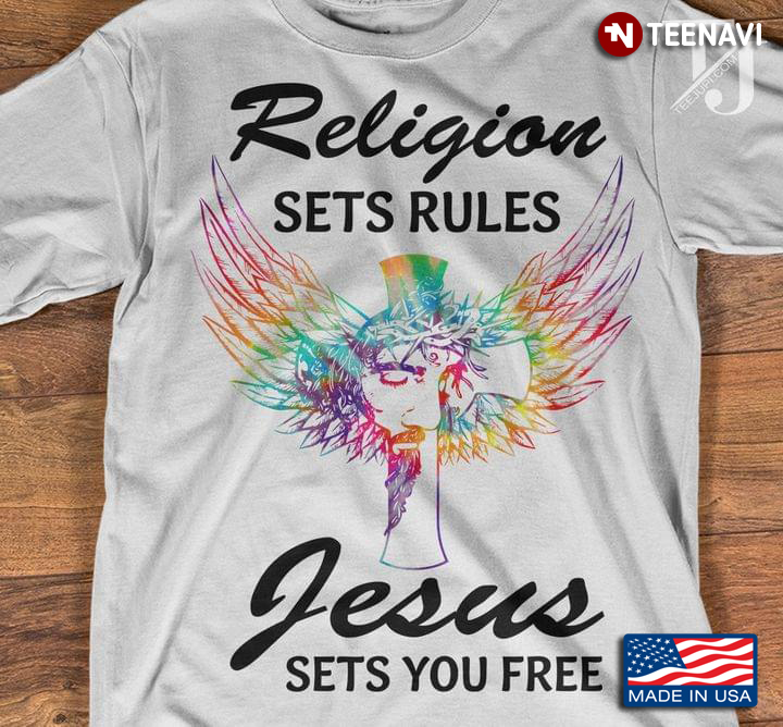 Wing Jesus Religion Sets Rules Jesus Sets You Free