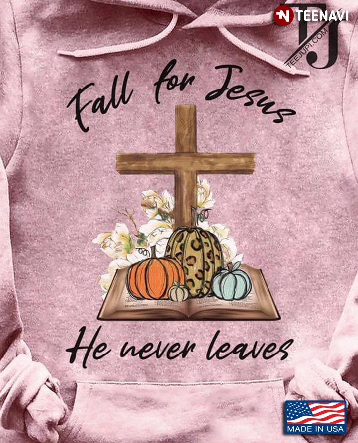 Christian Cross Pumpkin Thanksgiving Fall For Jesus He Never Leaves New Style