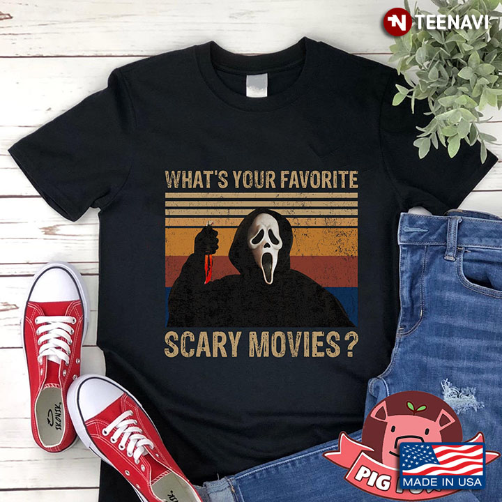 What's Your Favorite Scary Movies