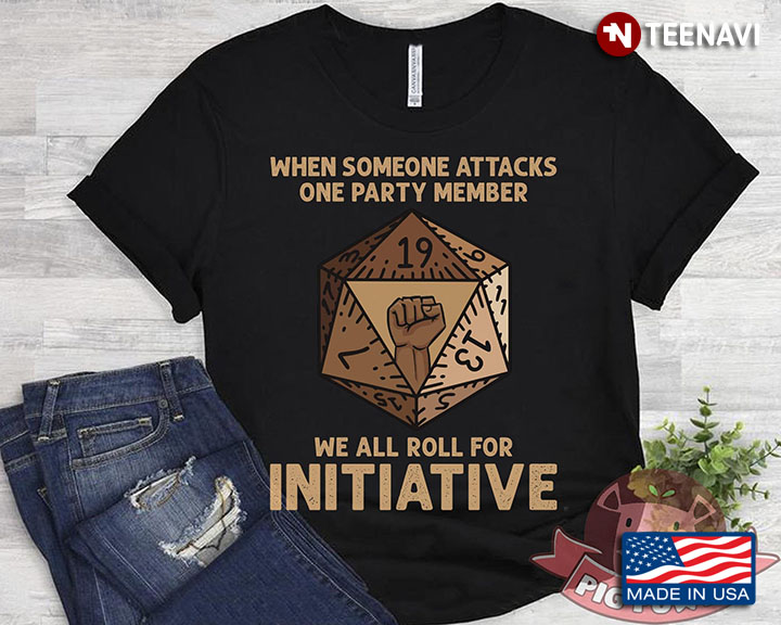 When Someone Attacks One Party Member We All Roll For Initiative