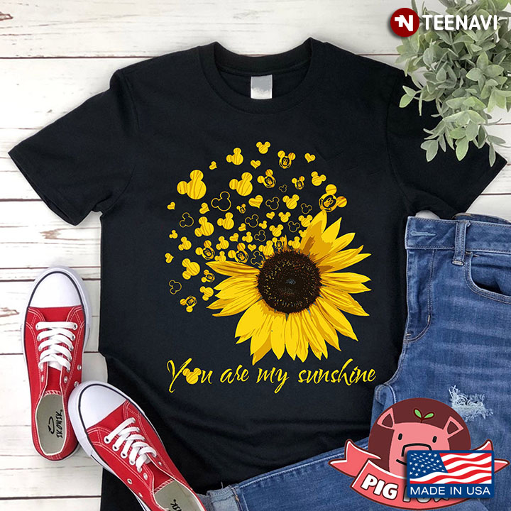 You Are My Sunshine Sunflower With Disney Mickey