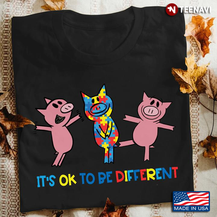 Autistic Pig It's OK To Be Different
