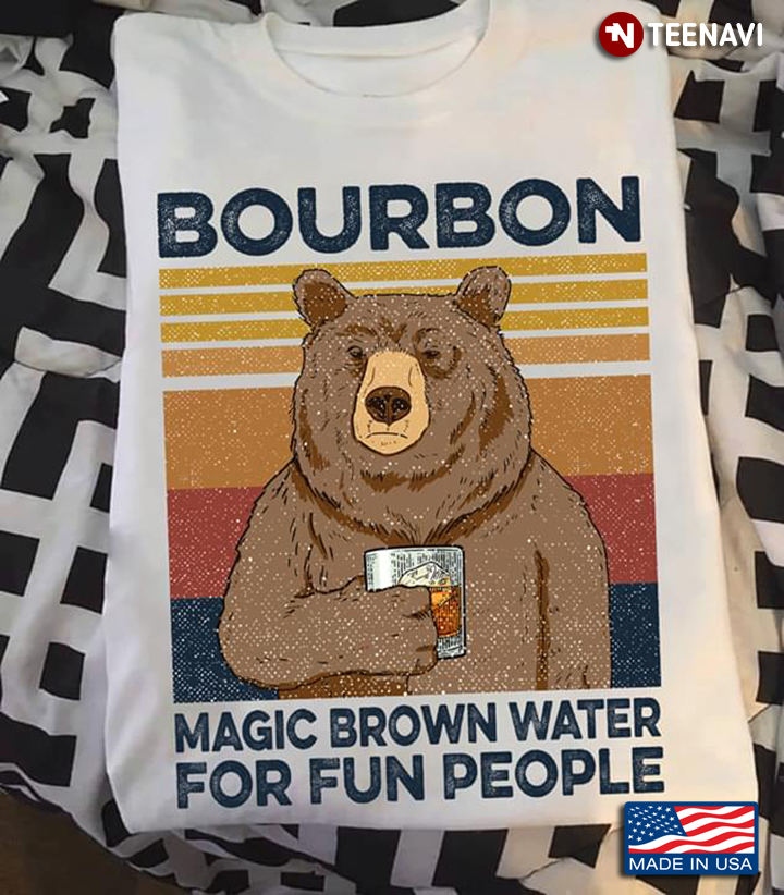 Bear Bourbon Magic Brown Water For Fun People