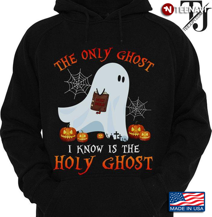 Halloween Boo The Only Ghost I Know Is The Holy Ghost