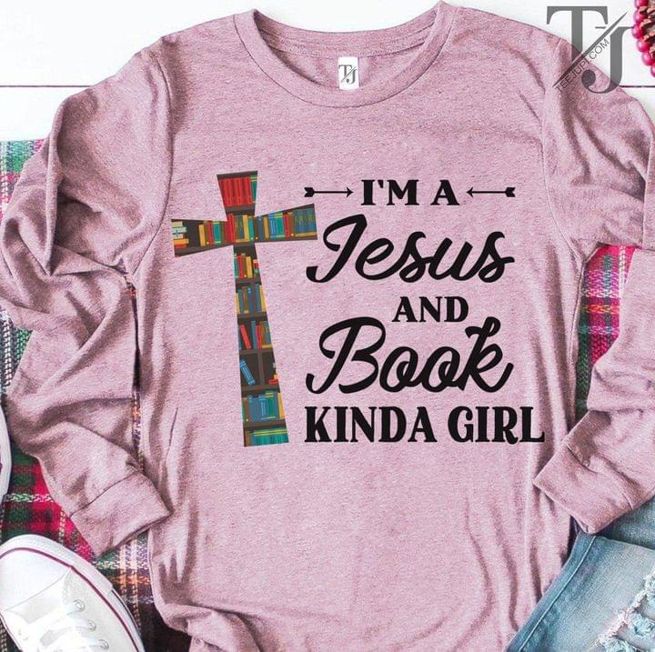 I'm A Jesus And Book Kinda Girl