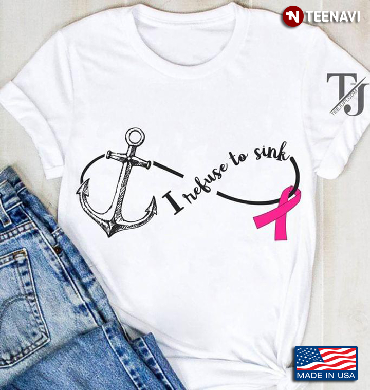 Anchor I Refuse To Sink Breast Cancer Awareness
