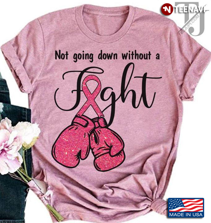 Boxing Glove Not Going Down Without A Fight Breast Cancer Awareness
