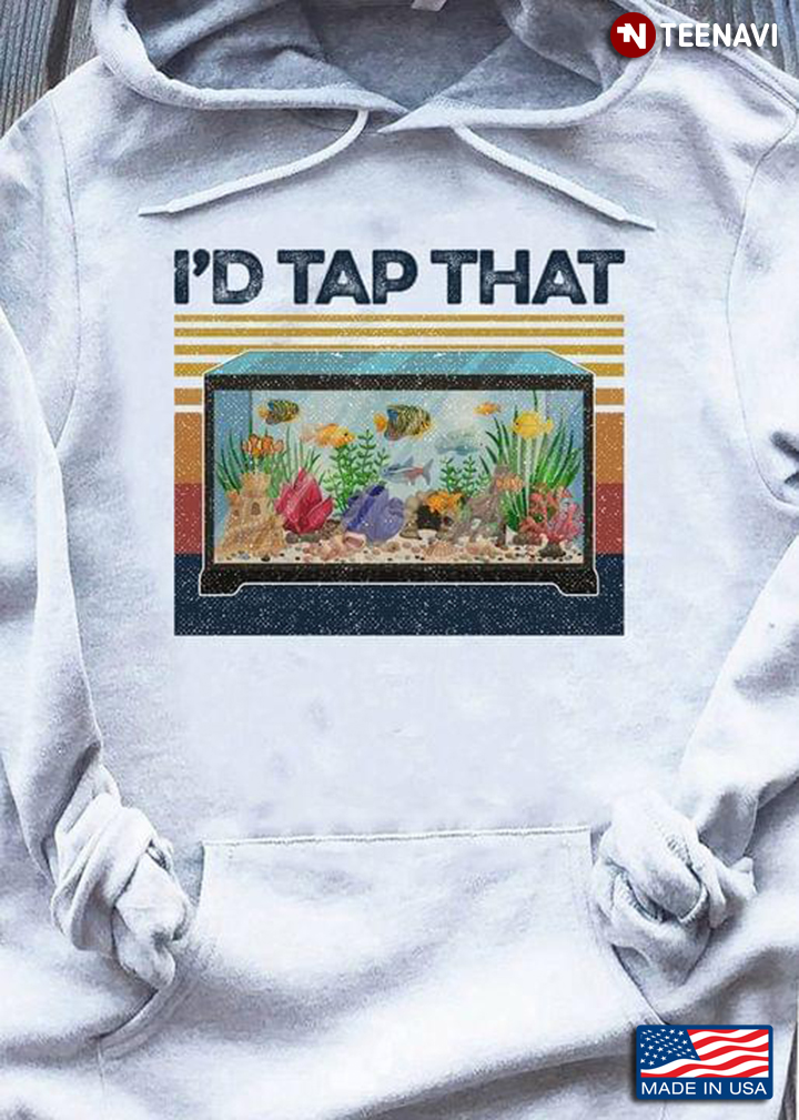 I'd Tap That Aquarium