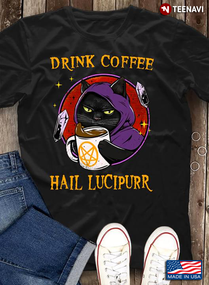 Devil Cat Drink Coffee Hail Lucipurr