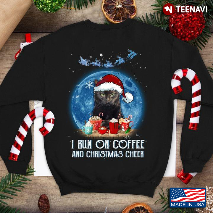 Black Cat I Run On Coffee And Christmas Cheer