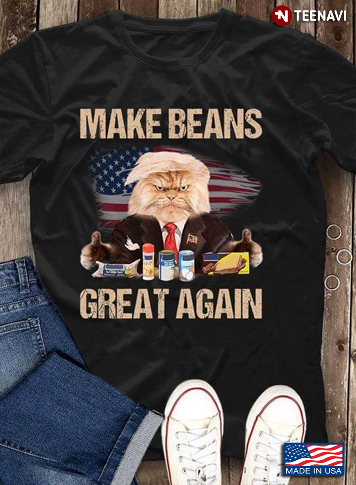 Cat Trump Make Beans Great Again