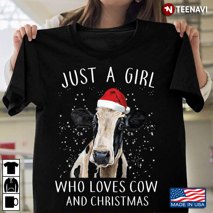 Just A Girl Who Loves Cow And Christmas Dairy Cattle