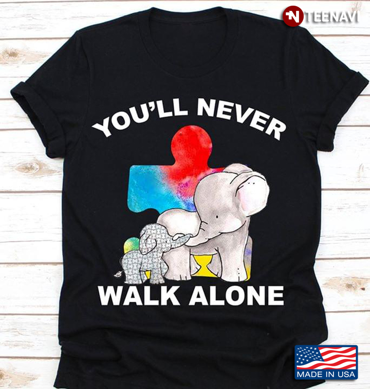Elephants You'll Never Walk Alone Autism Awareness