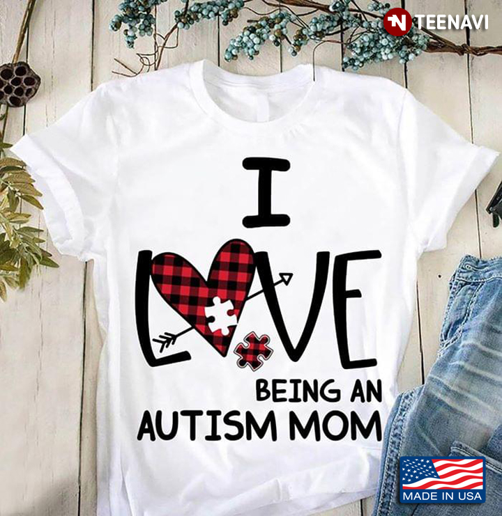 I Love Being An Autism Mom