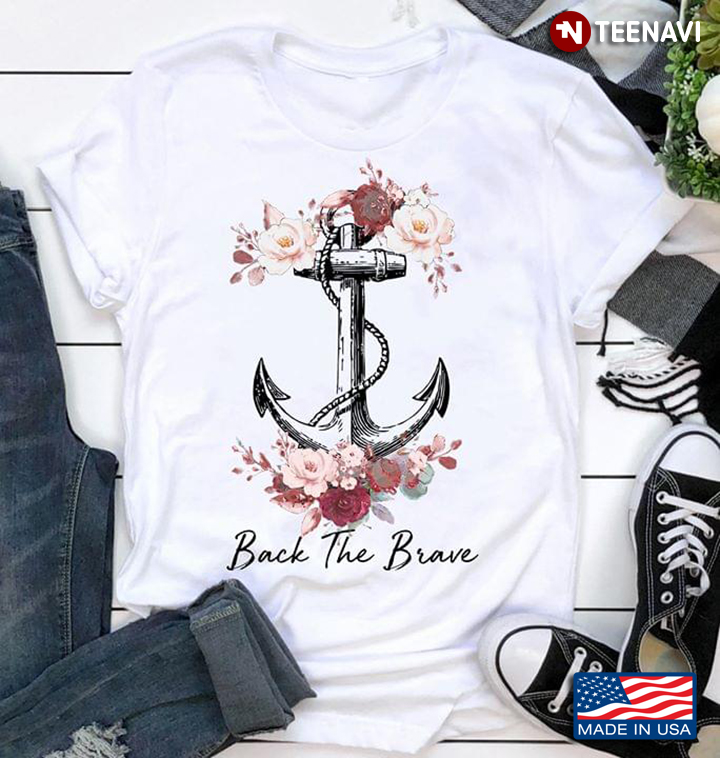 Anchor Back The Brave