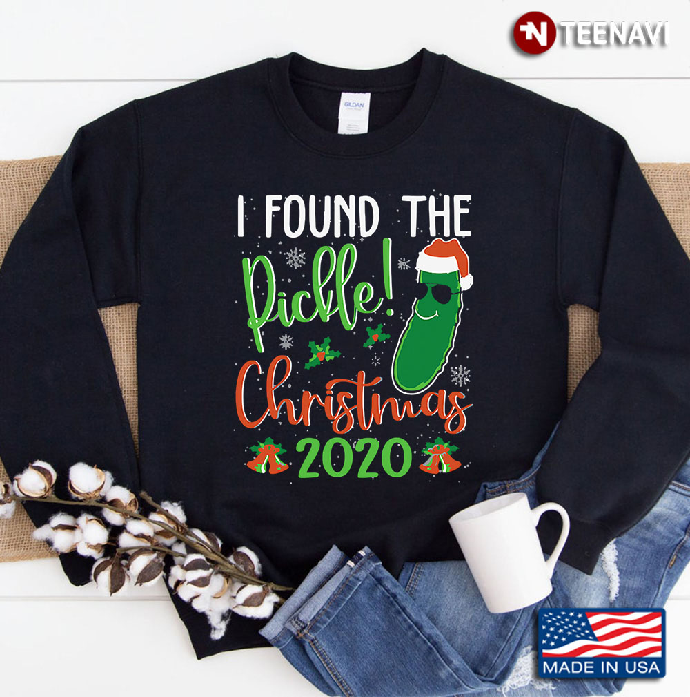 German Funny I Found The Pickle Christmas 2020 Sweatshirt