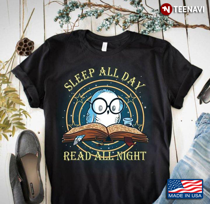 Sleep All Day Read All Night Owl With Glasses Are Reading Book