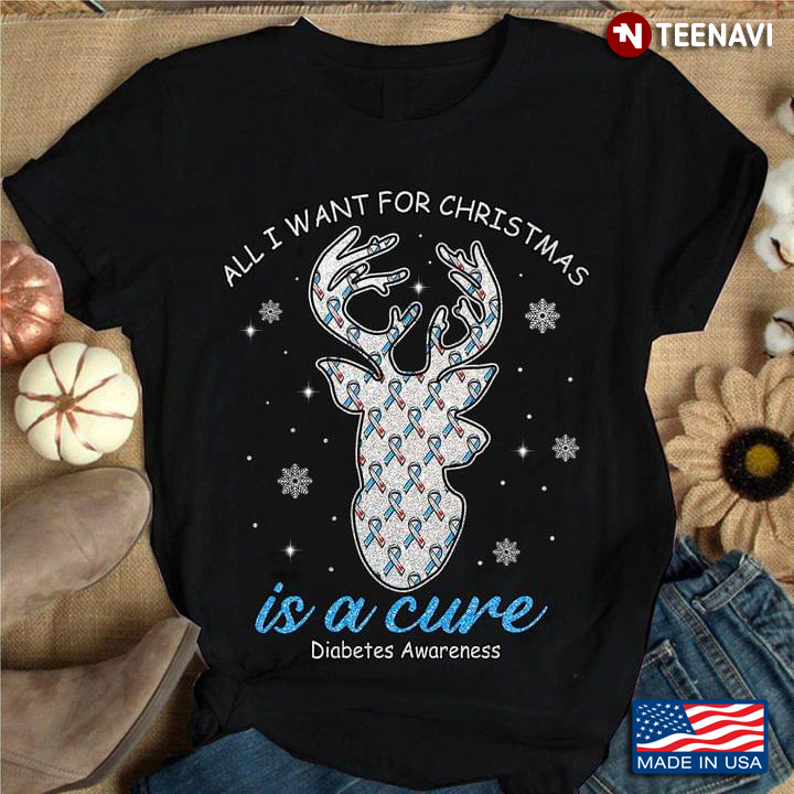 All I Want For Christmas Is A Cure Diabetes Awareness Reindeer With Cancer Awareness Ribbon