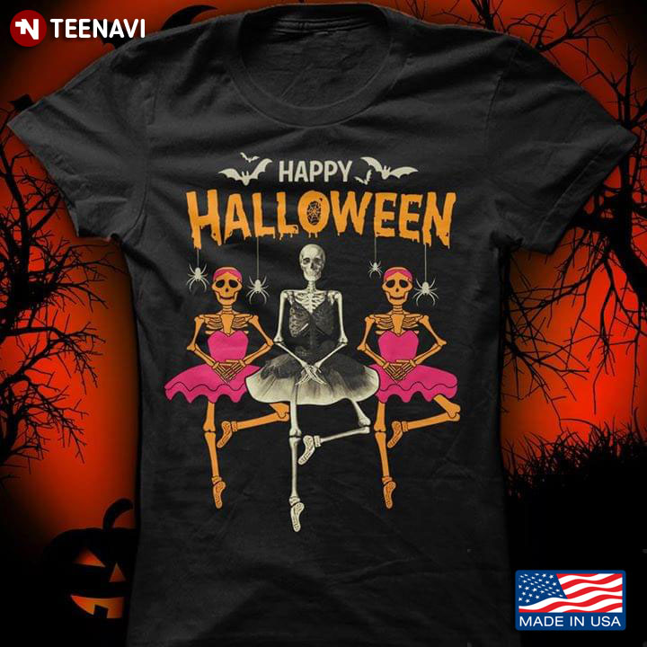 Happy Halloween Three Skeleton Ballerinas Ballet T-Shirt