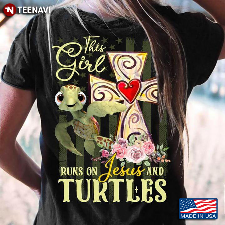 This Girl Runs On Jesus And Turtles Cross With Flowers And Turle