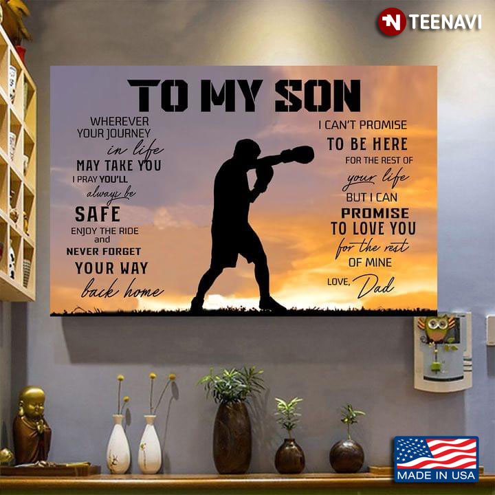 Vintage Silhouette Of A Boxer Dad & Son To My Son Wherever Your Journey In Life May Take You