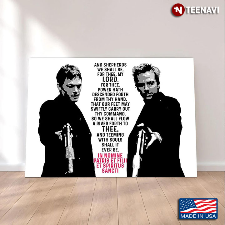 Vintage The Boondock Saints Prayer “And Shepherds We Shall Be, For Thee, My Lord, For Thee"