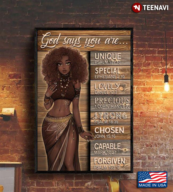 Vintage Gorgeous Black Girl God Says You Are Unique Special Lovely Precious Strong Chosen Capable Forgiven
