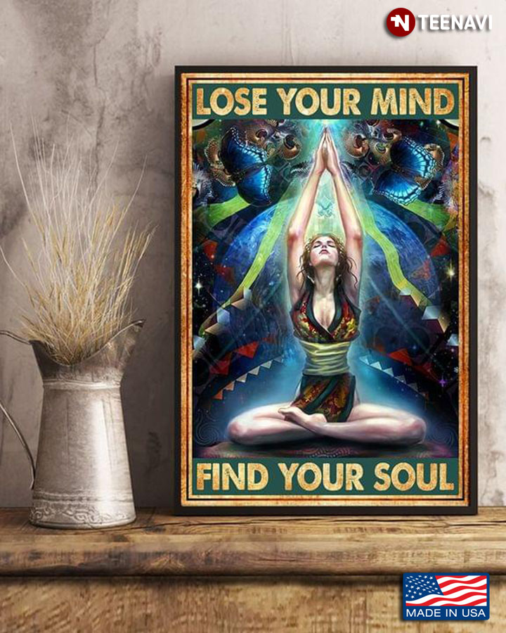 Vintage Girl Doing Yoga Lose Your Mind Find Your Soul