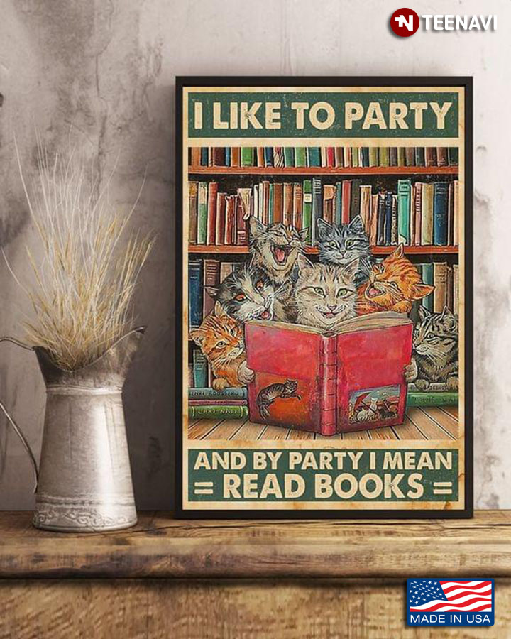 Vintage Laughing Cats Reading Book I Like To Party And By Party I Mean Read Books