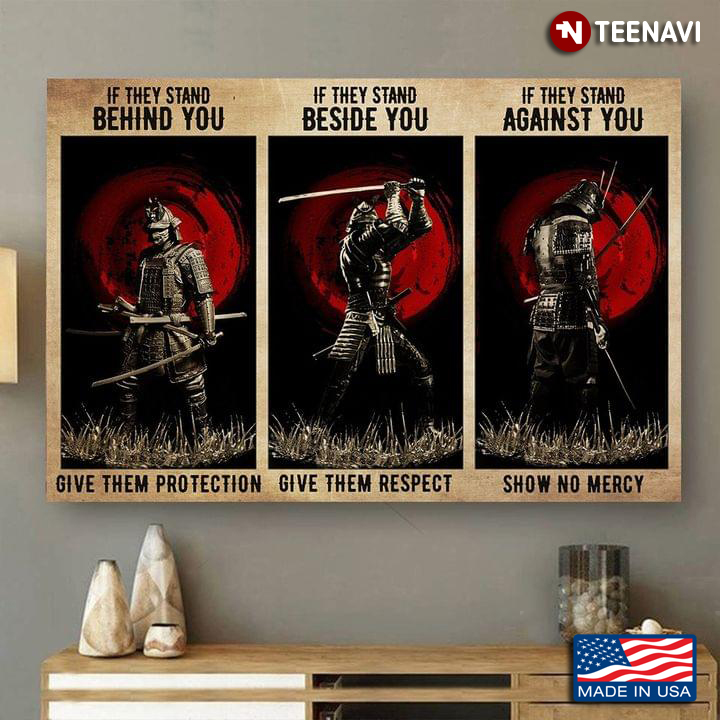 Vintage Samurai Warriors & Bloody Moons If They Stand Behind You Give Them Protection