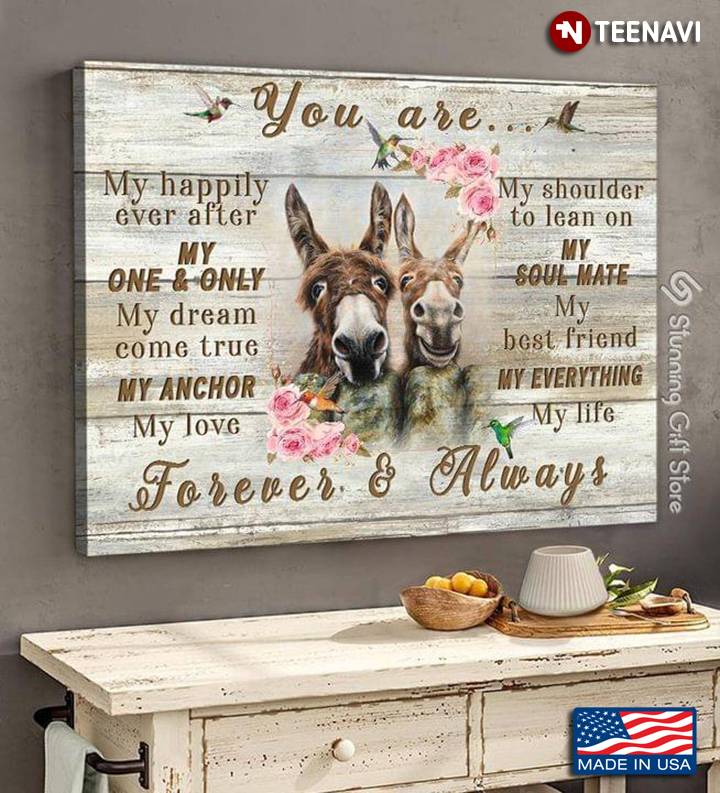 Vintage Floral Smiling Donkeys & Hummingbirds You Are My Happily Ever After My One & Only