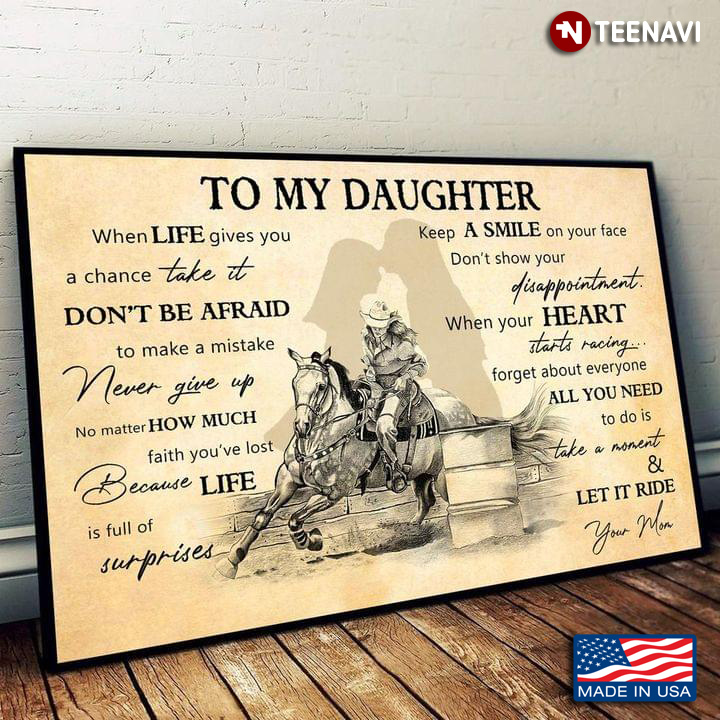 Vintage Female Horse Rider Mom & Daughter To My Daughter When Life Gives You A Chance Take It