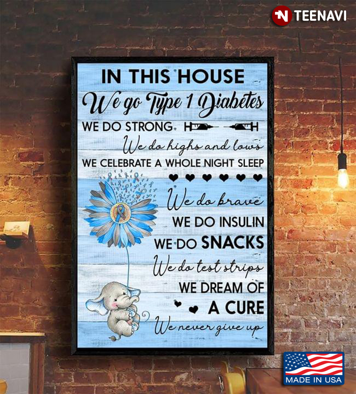 Vintage Elephant & Flower Diabetes Awareness In This House We Go Type 1 Diabetes We Do Strong