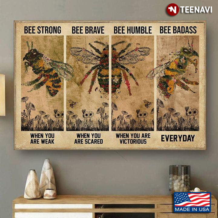Vintage Floral Bees Bee Strong When You Are Weak Bee Brave When You Are Scared