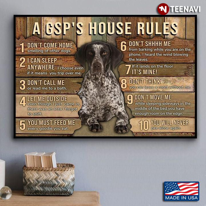 Vintage German Shorthaired Pointer A GSP's House Rules