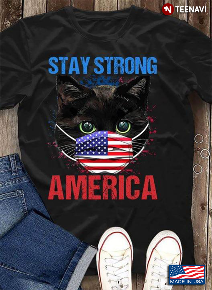 Cat Wearing Mask Stay Strong America