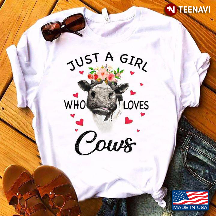 Just A Woman Who Loves Cows
