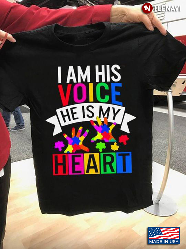 Hand I Am His Voice He Is My Heart Autism Awareness  New Version