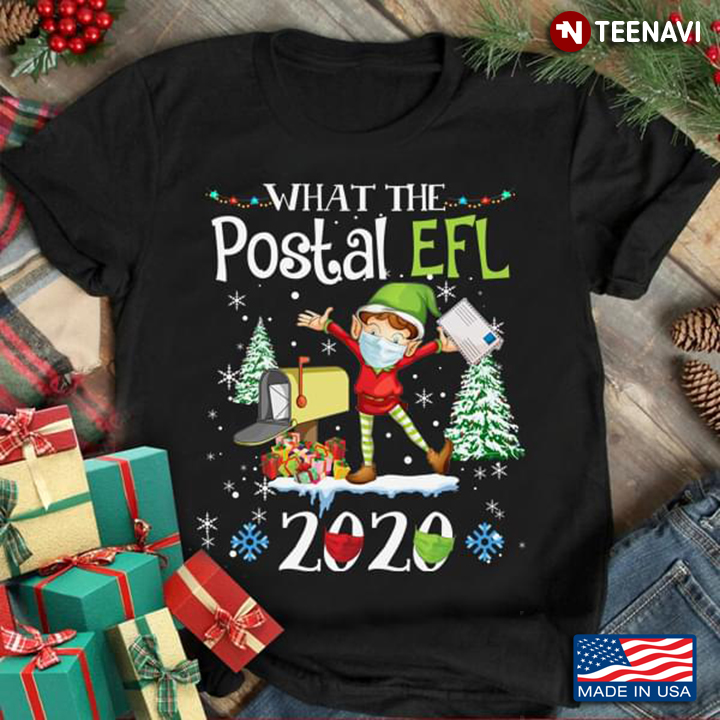 Wearing Mask  Mail Box Christmas What The Postal  ELF 2020