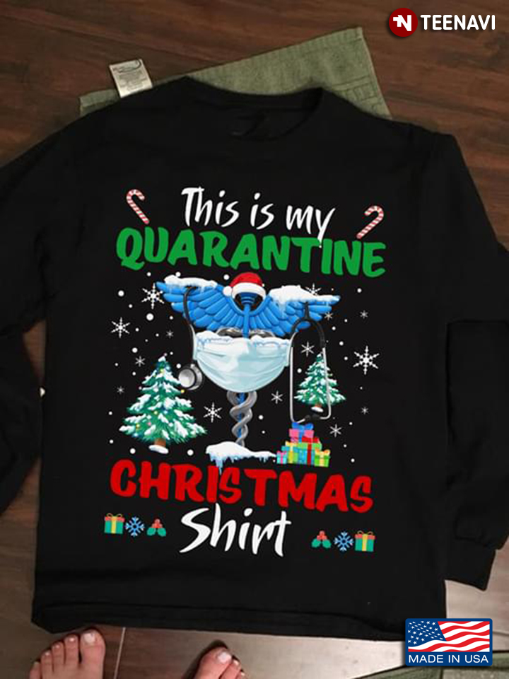 CNA Christmas Tree This Is My Quarantine Christmas Shirt