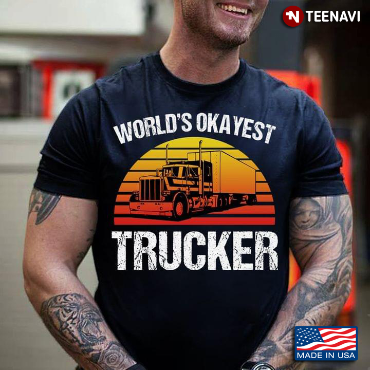 Truck World's Okayest Trucker Vintage